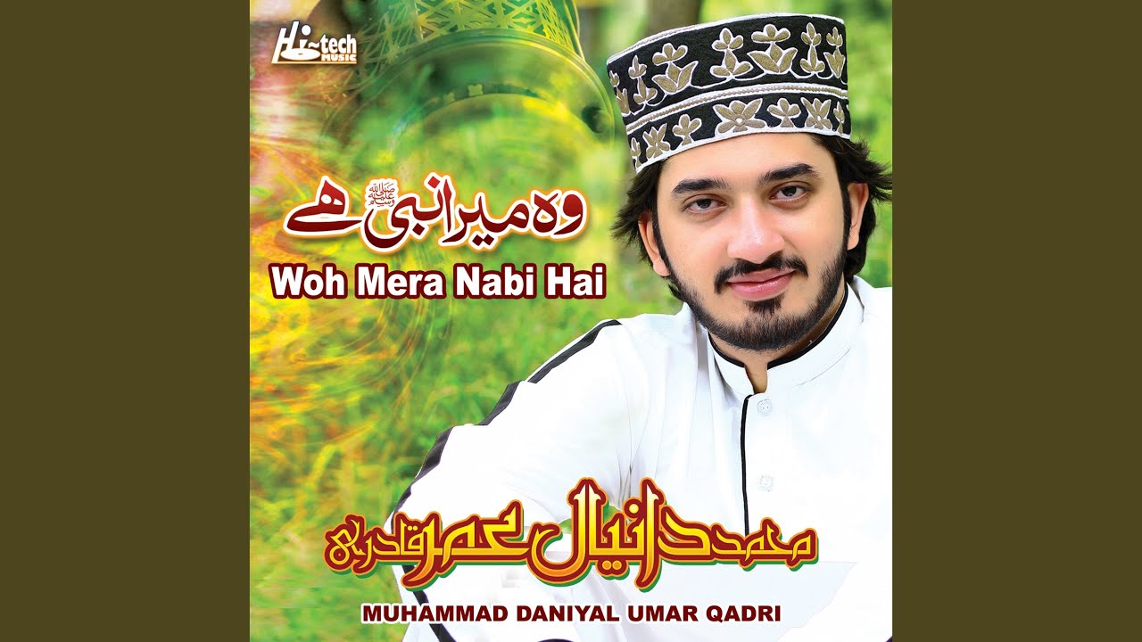 Woh Mera Nabi Hai - YouTube