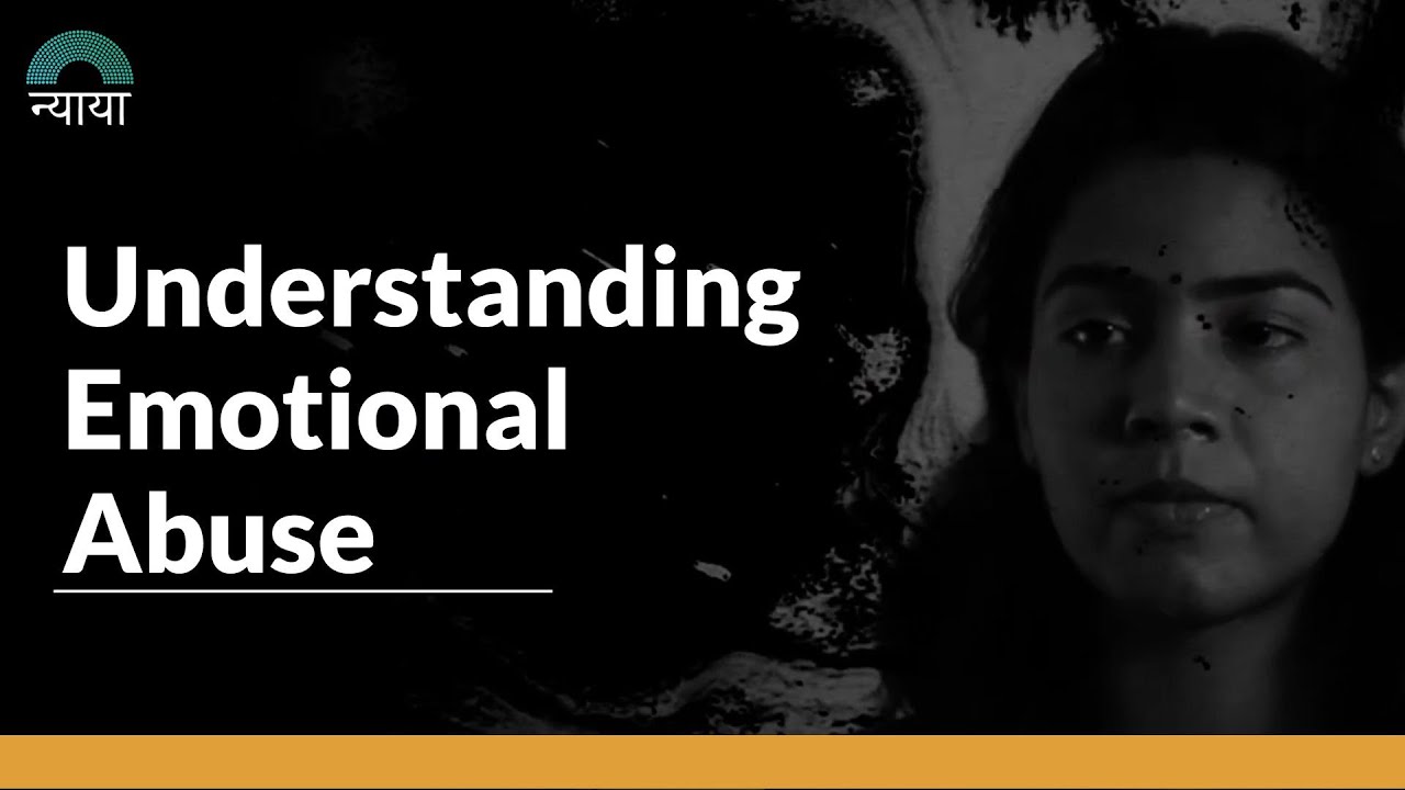 Understanding Emotional Abuse: Nyaaya X ‪@SRISHTIARTDESIGN‬