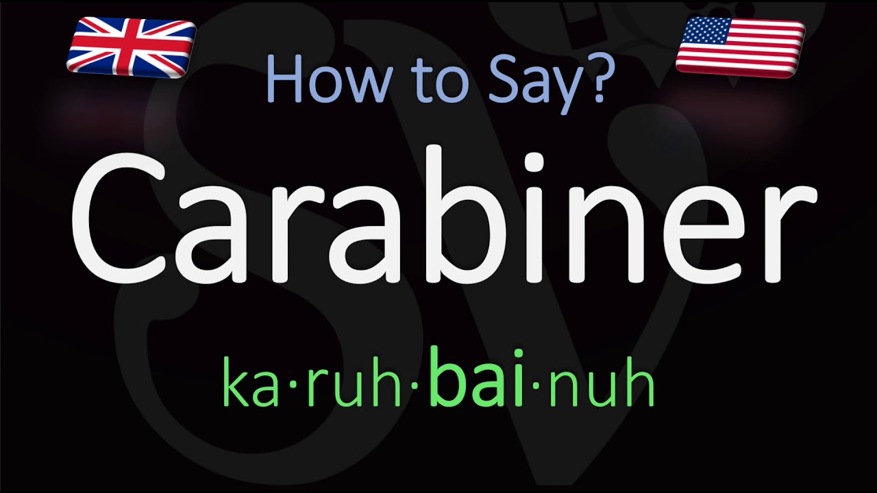 How to Pronounce Carabiner? (CORRECTLY) Meaning & Pronunciation YouTube