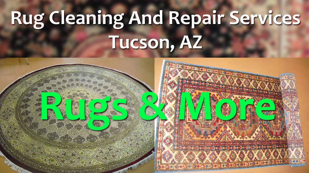 Rug Cleaning And Repair Services Tucson, AZ YouTube