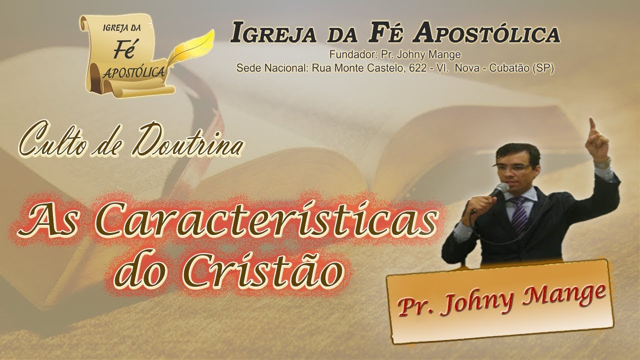 Culto de Doutrina As características do Cristão YouTube