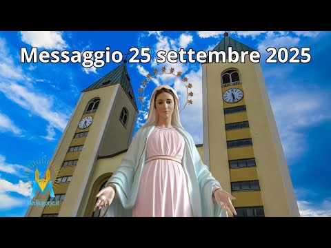 Medjugorje: Message of September 25, 2025