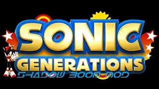 SonicGenerations  shadow boom mod