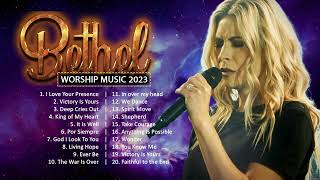 Best Bethel Music Gospel Praise and Worship Songs 2023   Most Popular Bethel Music Medley #44
