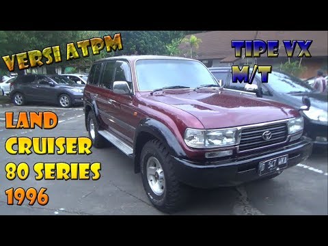 review-toyota-land-cruiser-80-vx-mt-tahun-1996