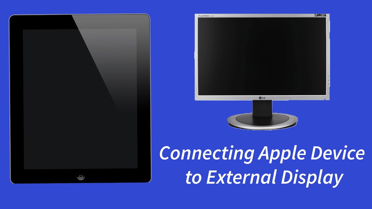 How To : Connect iPad to External Display (Monitor) - YouTube