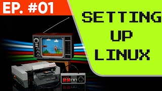 Famous NES Programming: Video 1- Setting Up (Linux) Wealth
