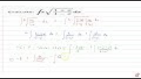 JEE MAINS 2018 Evaluate:  `intxsqrt((1+x)/(1-x))dx`