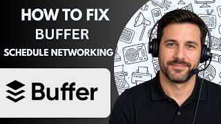 How to Fix Buffer Schedule Not Working Full Guide 2026