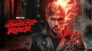 GHOST RIDER - First Details 2028 Ryan Gosling