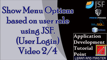 JSF Tutorials:Show menu options based on user role once the user is validated.(User Login) 2/4