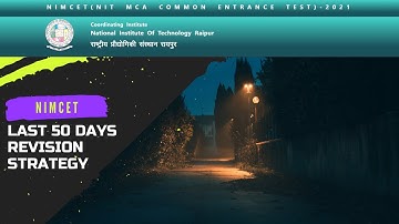 NIMCET 2021 LAST 50 DAYS STRATEGY 🔥  ||  LAST MONTH STRATEGY 🔥
