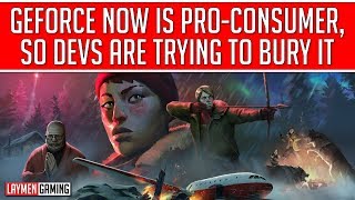 GeForce Now Doesn't Make People Buy Games Twice, So Indie Dev Wants Out