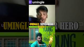 Umingle (Super Hero) part 1 #superhero #umingle #prank #omegle #kerala