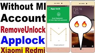Unlock App Lock Redmi MI / Mi RedmiA App lock Forget Pattern/ MI Applock Unlock/ Redmi Note 4 Apploc