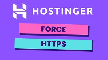 How to force HTTPS for your website on Hostinger