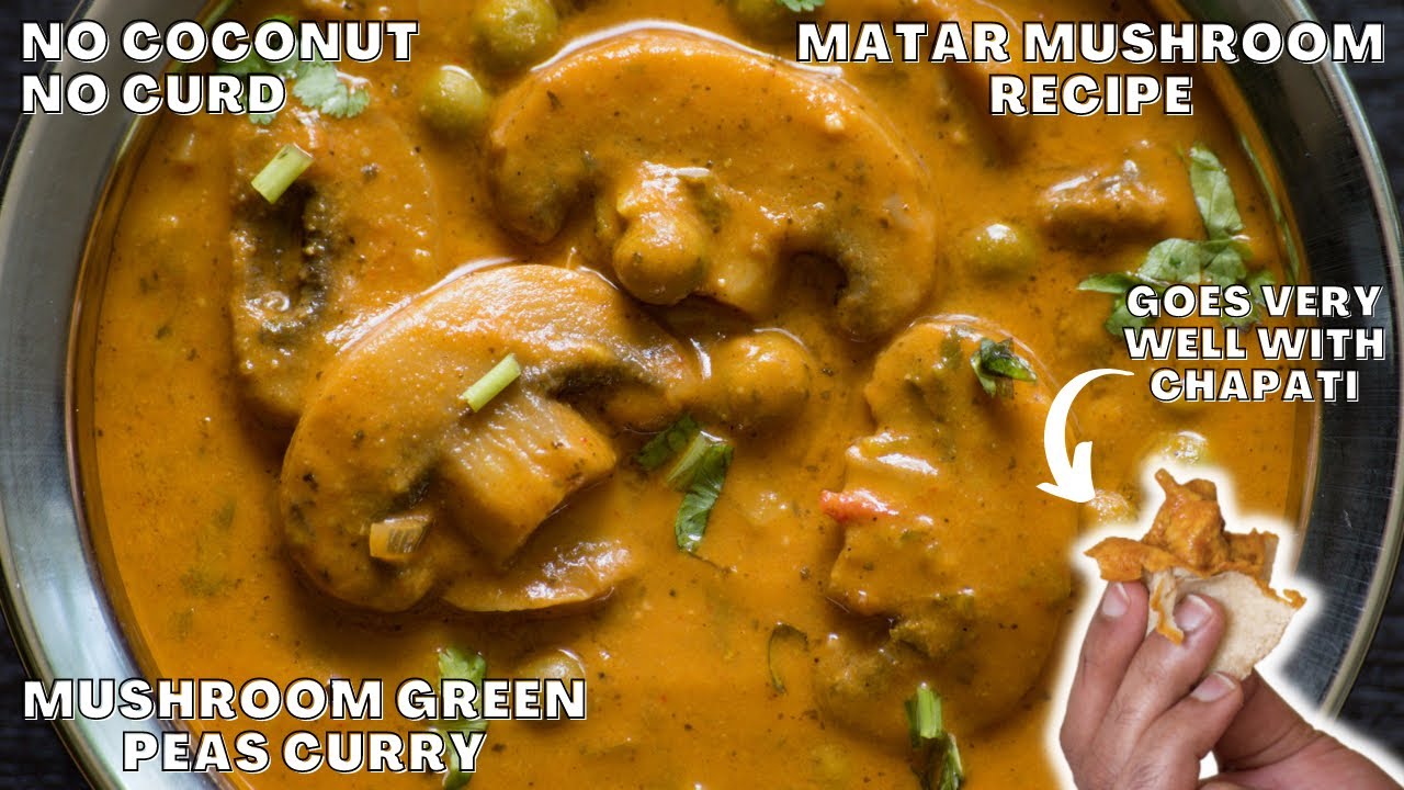 matar mushroom recipe mushroom masala recipe mushroom peas curry in