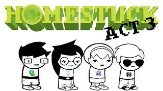 Homestuck | Act 3 | Comic Dub
