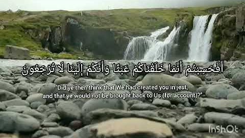 تلاوة مؤثرة ( أفحسبتم أنما خلقناكم عبثاً)