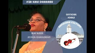 MAFASIDI-RUKIA RAMADHAN #taarab #swahilimusic #taarab #swahilimusic #swahili