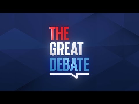 Watch live: the great debate