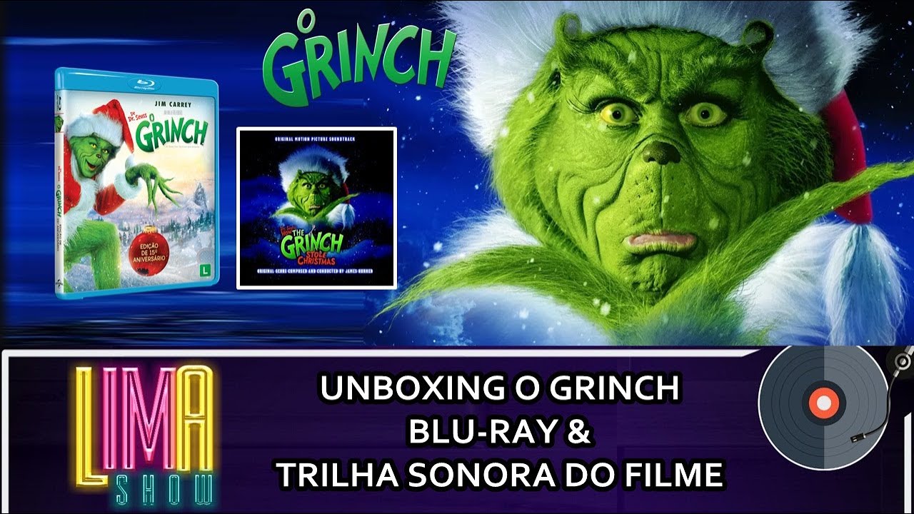 UNBOXING: O Grinch Blu-ray e Trilha Sonora Do Filme | LimaShow #126 -  YouTube