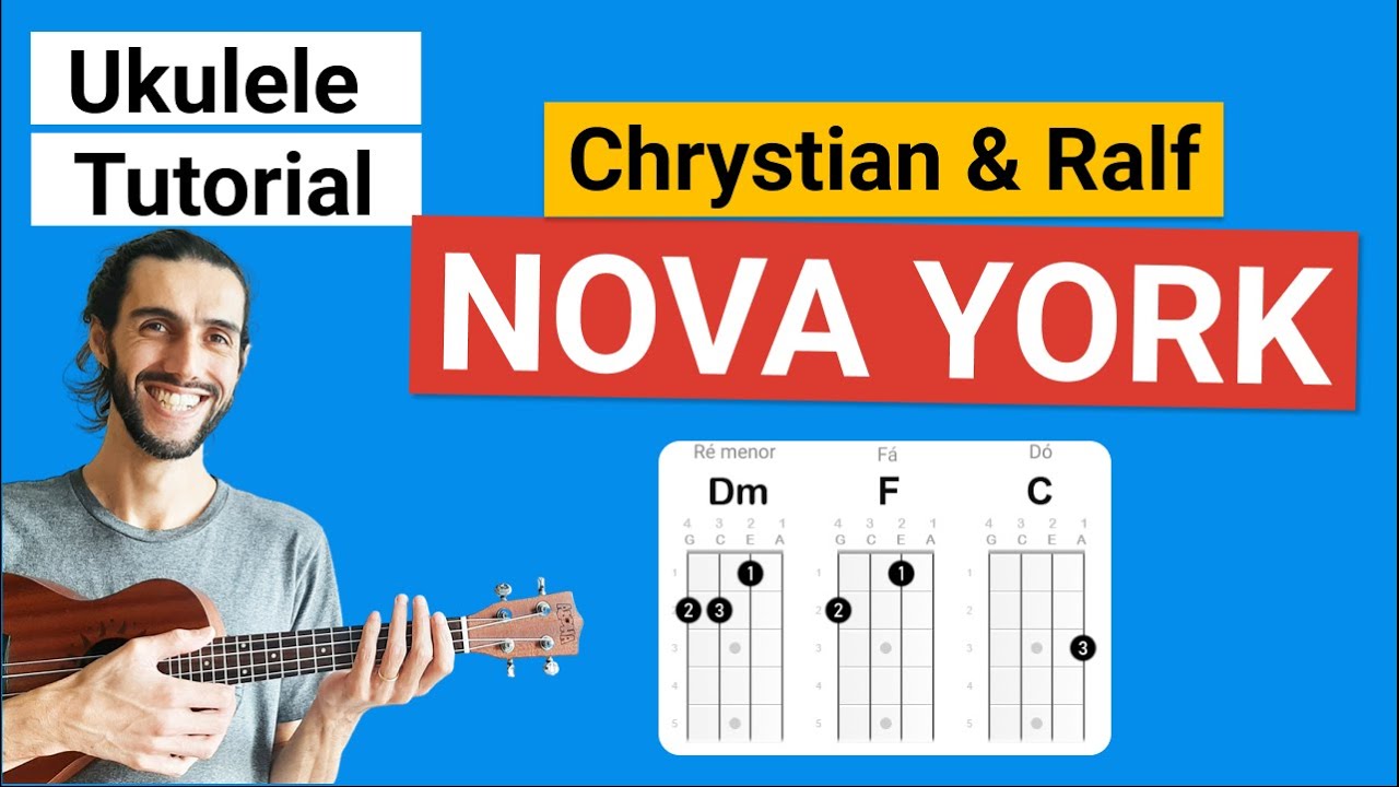 NOVA YORK (Chrystian & Ralf) | Como tocar no Ukulele