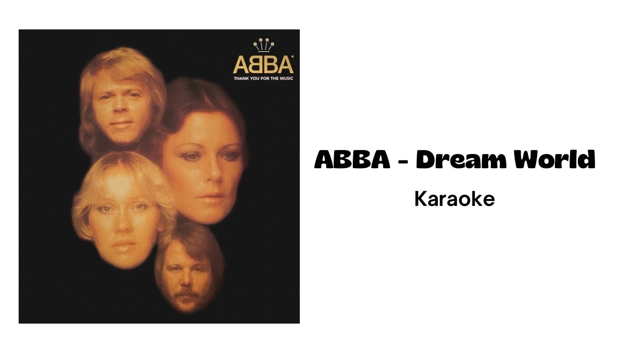 ABBA - Dream World | Karaoke