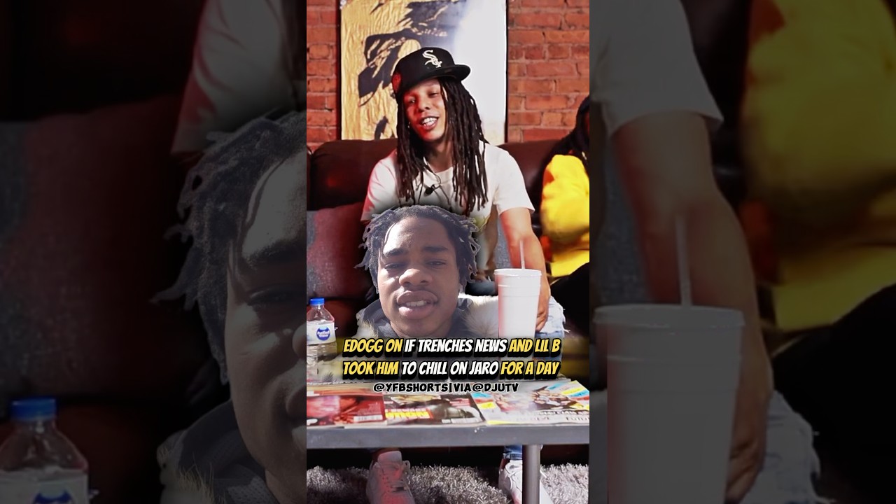 Edogg On If Trenches News And Lil B Took Him To Chill On Jaro For A Day😳
