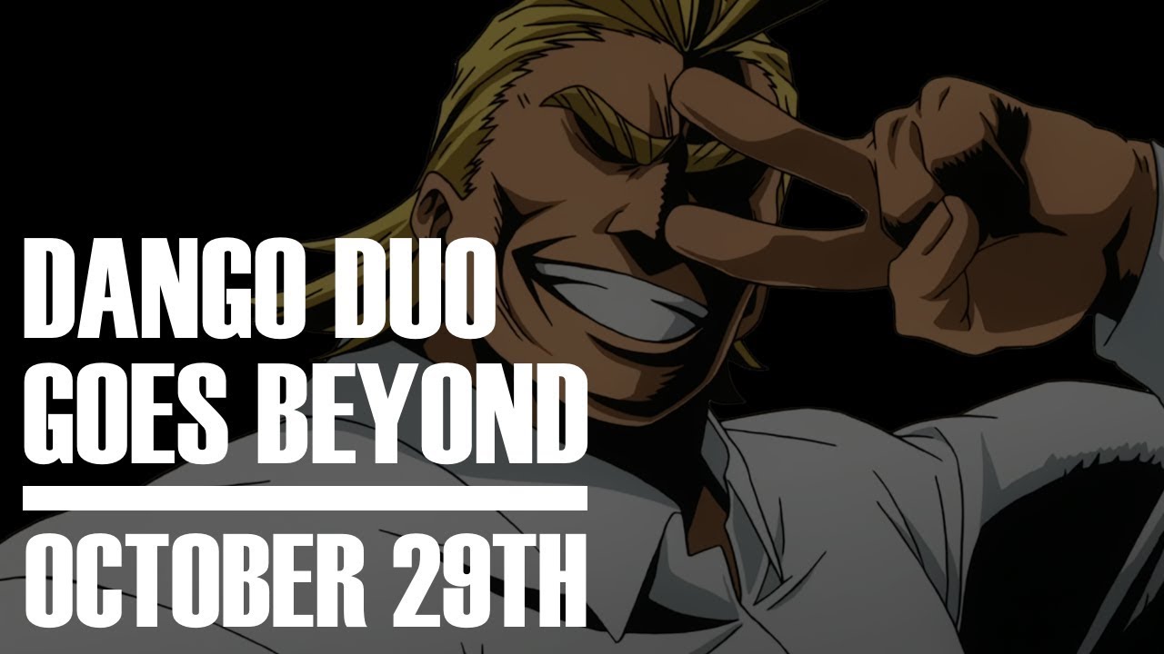 Dango Duo Goes Beyond ⭐️ 10.29