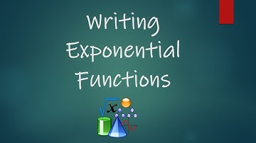 Algebra 1 Honors - Exponential Functions Unit - Lesson 2: Writing Exponential Functions