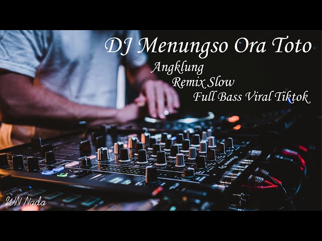 DJ Slow Menungso Ora Toto Angklung Viral Full Bass class=