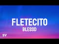 Blessd FLETECITO Letra Lyrics mp3