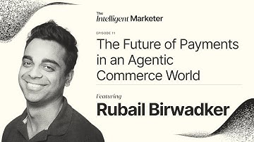 The Future of Payments in an Agentic Commerce World, with Visa