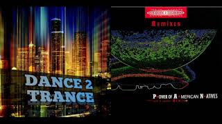 ♪ Dance 2 Trance – Power Of American Natives - CD Maxi - 1993 - Denmark  [HQ] High Quality Audio!