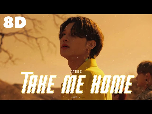 🌻[8D] ATEEZ - TAKE ME HOME || WEAR HEADPHONES 🎧 class=