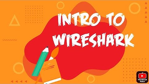 Introduction to Wireshark