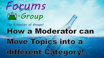Forums.group: How a Moderator can Move Topics into another Category.