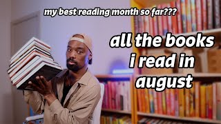 ALL THE BOOKS I READ IN AUGUST -- BEST READING MONTH THIS YEAR