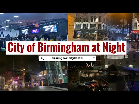 Birmingham City Center At Night /  Crossover Services / One of the Biggest City in the Uk