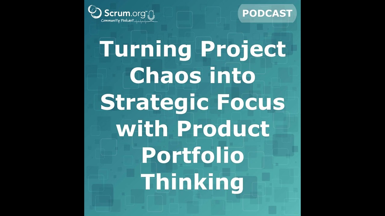 Turning Project Chaos into Strategic Focus with Product Portfolio Thinking