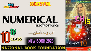 numerical chapter 15 electrostatics | physics class 10 | NBF | new edition 2025