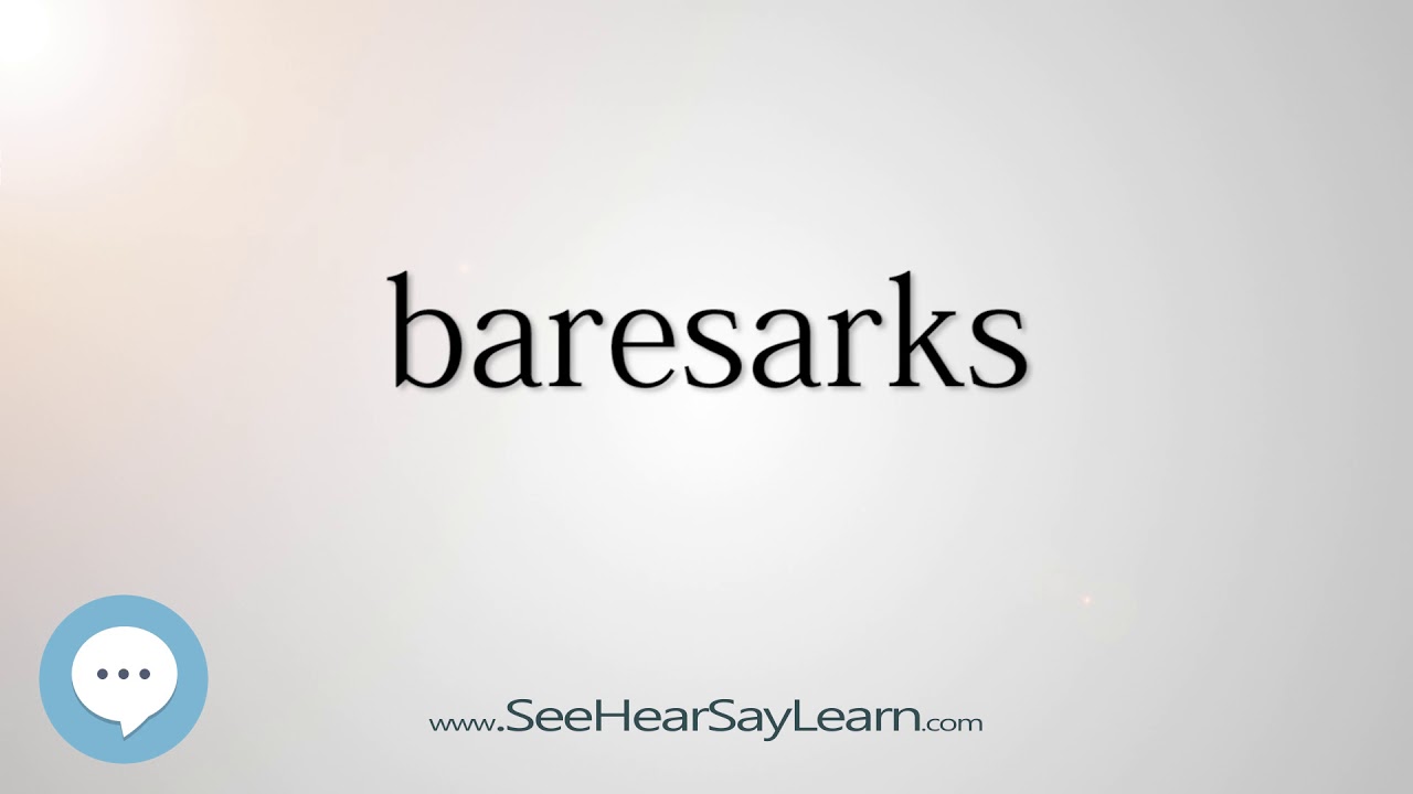 baresarks