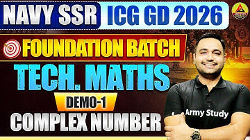 Navy New Vacancy 2025 | Navy SSR Maths | ICG GD Maths Demo 01 | Navy SSR Complex Number 01 |