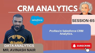 𝙋𝙧𝙤𝙛𝙞𝙡𝙚𝙨 in Salesforce CRM Analytics.