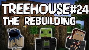 Minecraft Treehouse: The Rebuilding w/ Creatures #24