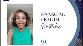 Financial Health Masterclass