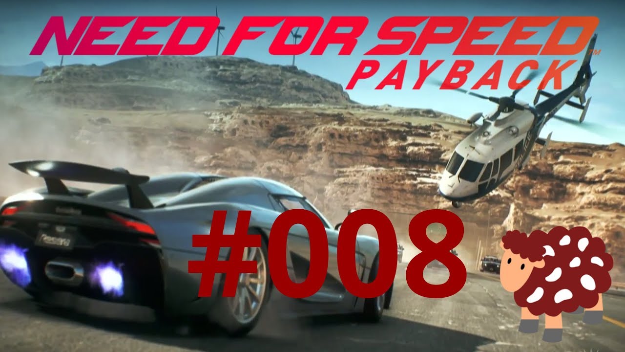 Let's Play Need for Speed Payback [Deutsch] #008 Wir schlagen Udo Roth ...