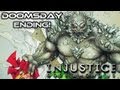 Injustice: Gods Among Us - Doomsday Ending!