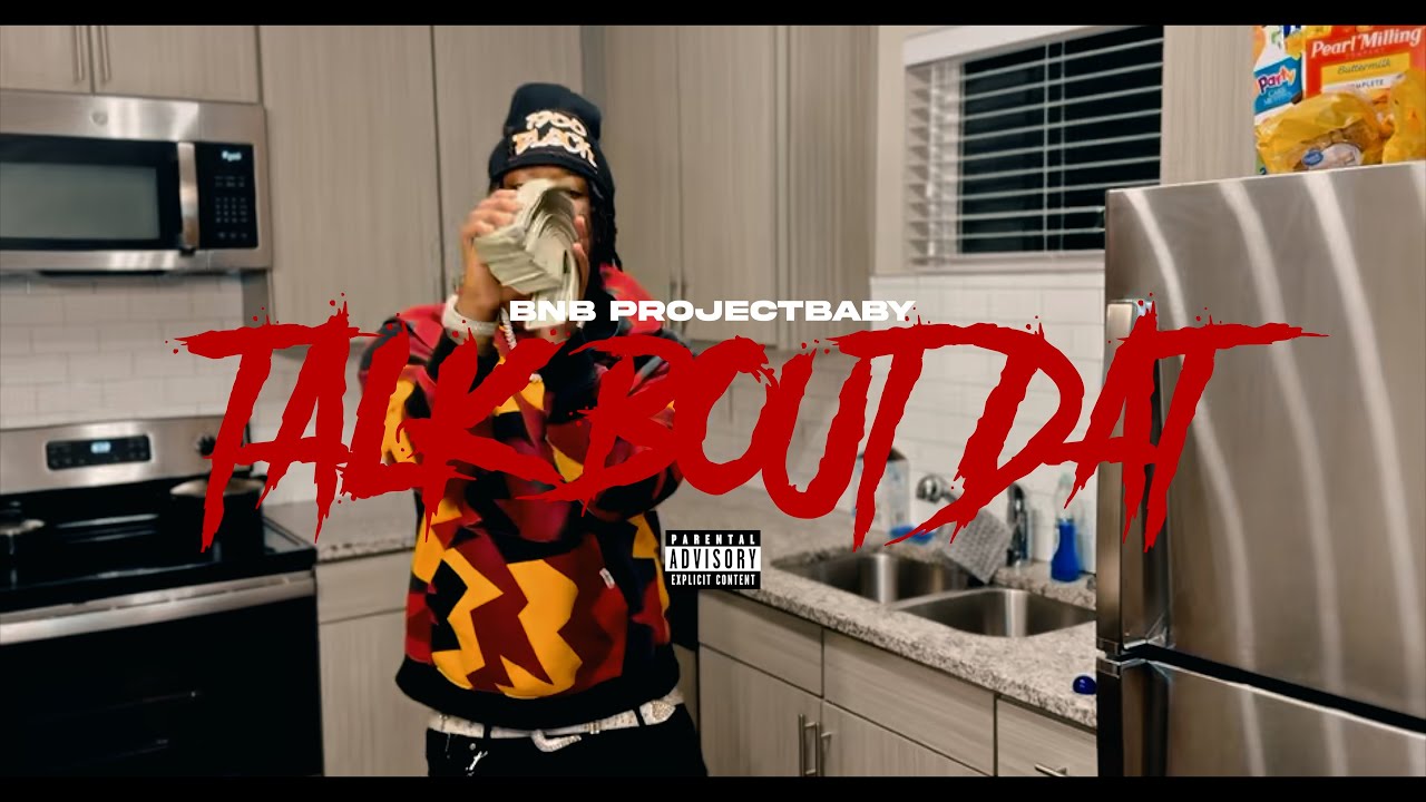 BNB Projectbaby - Talk Bout Dat (Official Music Video)  @KrispyTrey ​